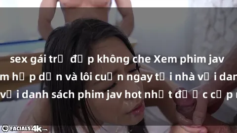 sex gái trẻ đẹp không che Xem phim jav online: trải nghiệm hấp dẫn và lôi cuốn ngay tại nhà với danh sách phim jav hot nhất được cập nhật liên tục.